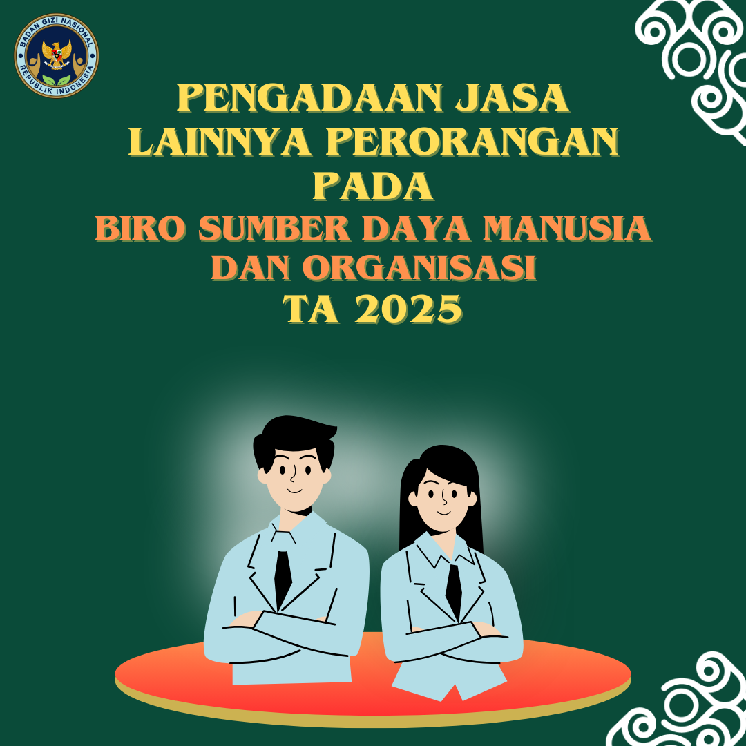 picture-Pengadaan Jasa Lainnya Tenaga Pendukung pada Biro Sumber Daya Manusia dan Organisasi TA 2025